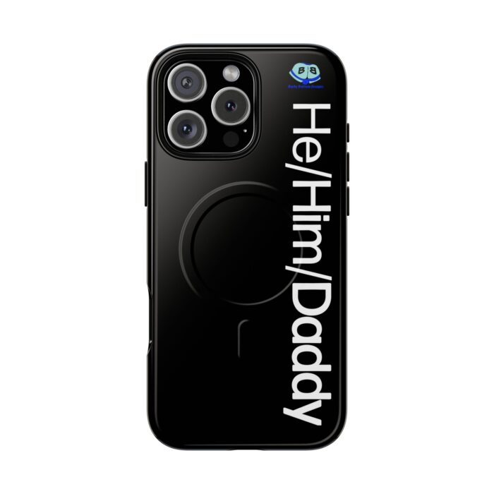 Tough Magnetic iPhone Cases - He/Him/Daddy - Image 28
