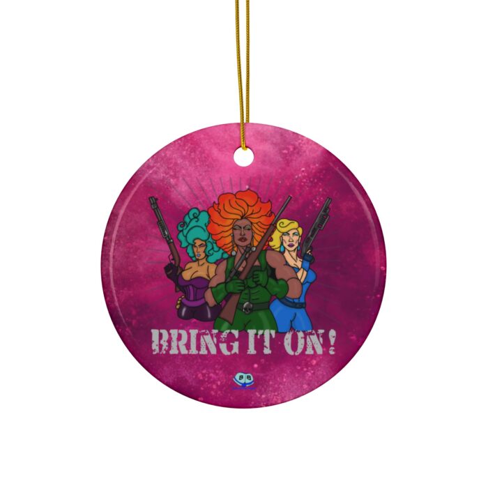 Ceramic Ornament - War on Drag