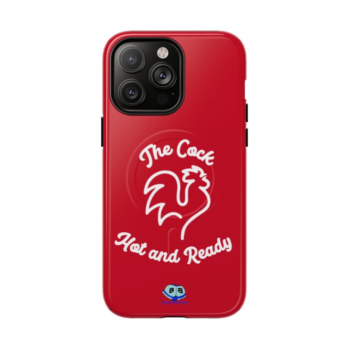Tough Magnetic iPhone Cases - The Cock Hot and Ready - Image 22
