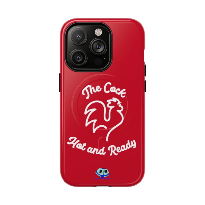 Tough Magnetic iPhone Cases - The Cock Hot and Ready - Image 16