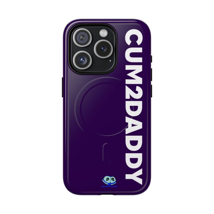 Tough Magnetic iPhone Cases - Cum 2 Daddy - Image 4