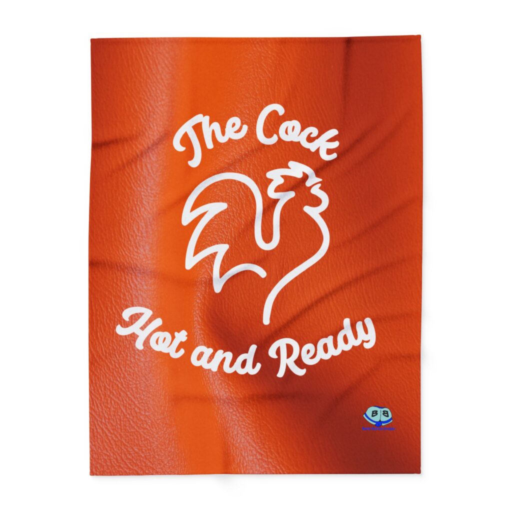 Arctic Fleece Blanket - The Cock Hot and Ready
