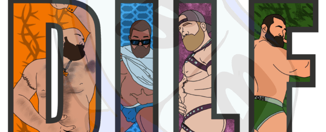 Describing subject of a drawing: Tell the world that you're a DILF and spell it out with hot men!  Because why not?