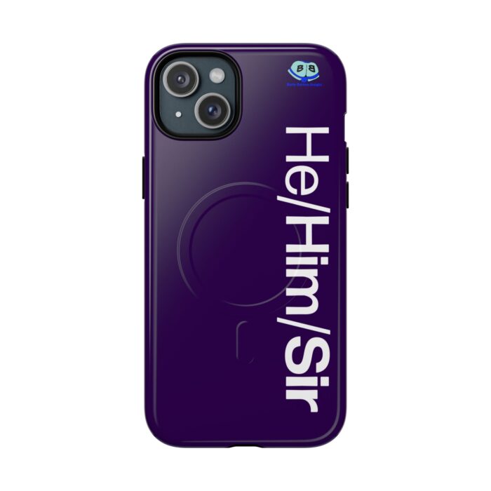 Tough Magnetic iPhone Cases - He/Him/Sir - Image 7