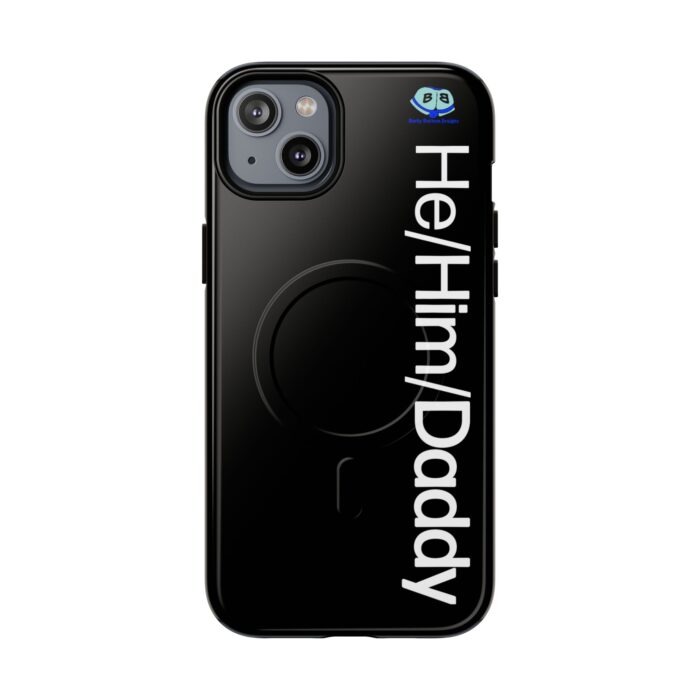Tough Magnetic iPhone Cases - He/Him/Daddy - Image 19