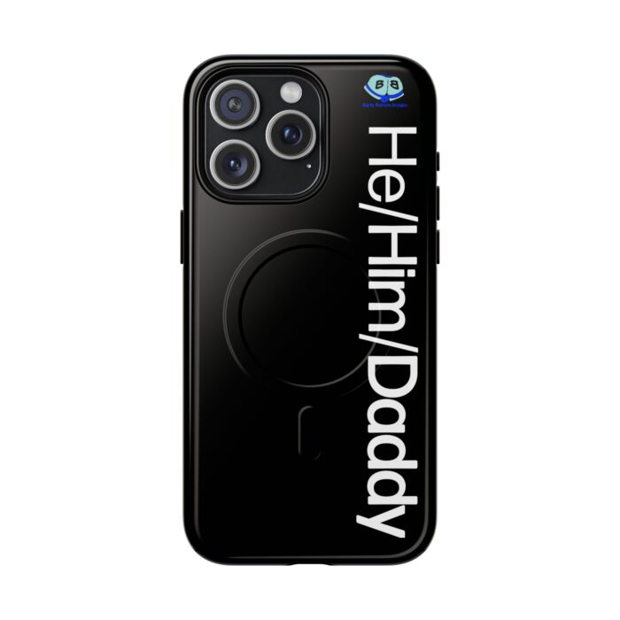 Tough Magnetic iPhone Cases - He/Him/Daddy - Image 10