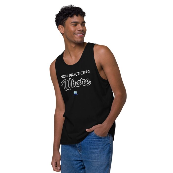 Men’s premium tank top - Non-Practicing Whore - Image 3