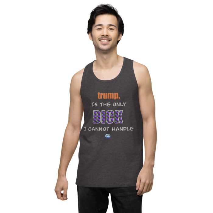 Men’s premium tank top - trump is a dick - Image 22