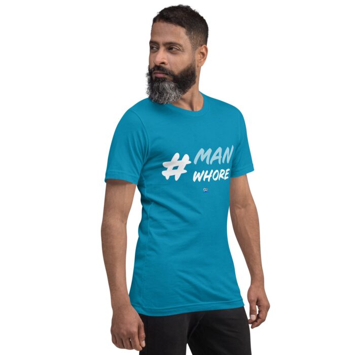 Short Sleeve Tee - Man Whore - Image 33