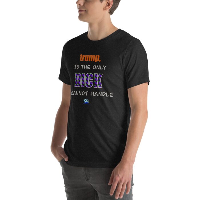 Short Sleeve Tee - trump is a dick - Image 5