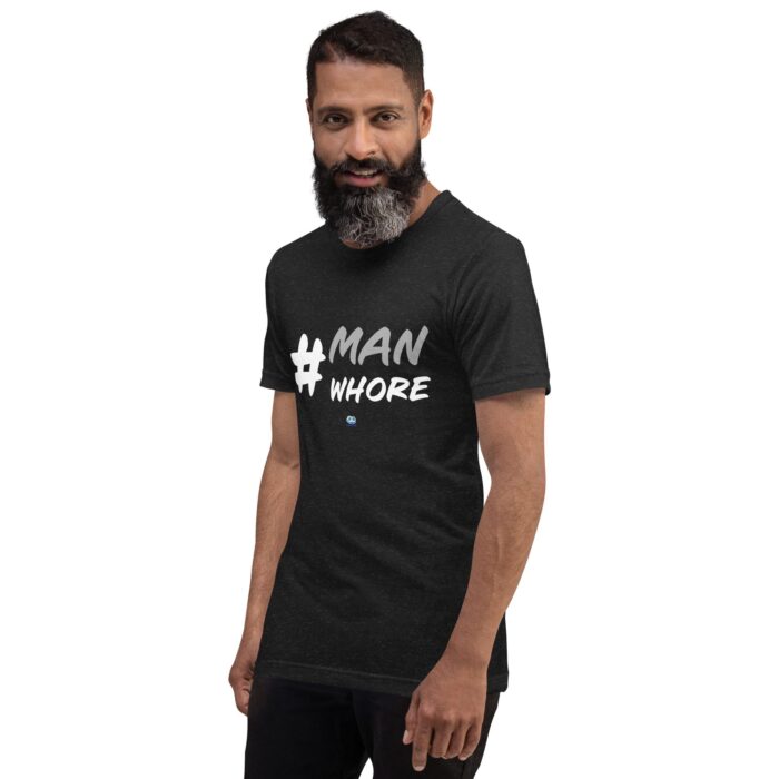 Short Sleeve Tee - Man Whore - Image 4