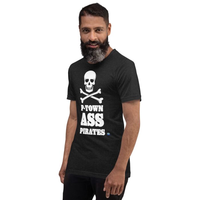 Short Sleeve Tee - P-Town Ass Pirates - Image 4