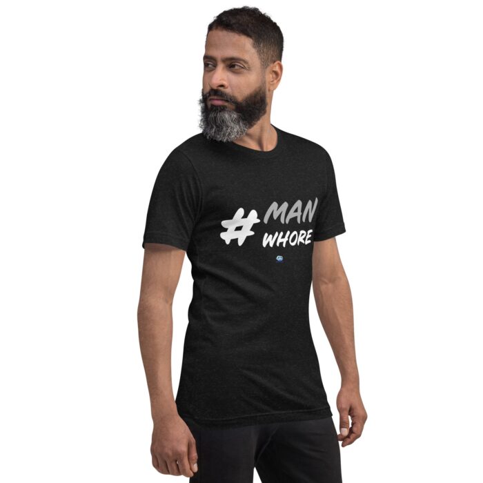 Short Sleeve Tee - Man Whore - Image 5