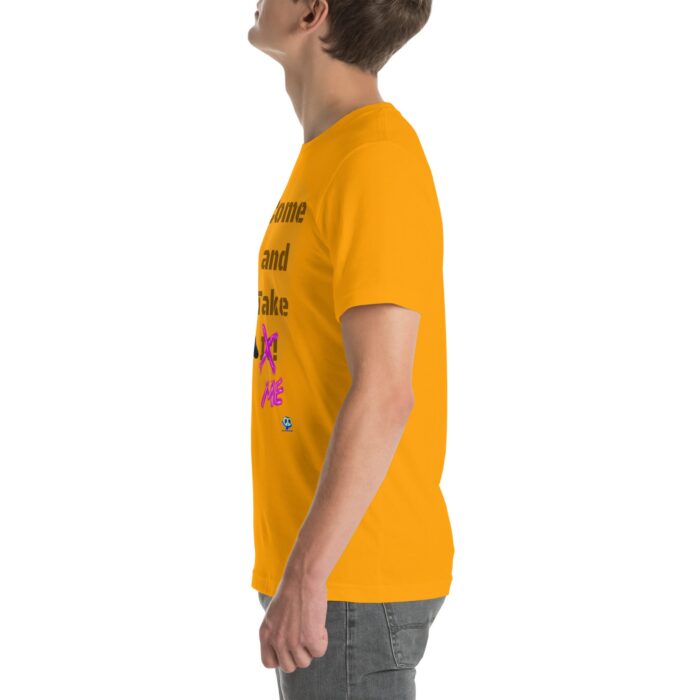Short Sleeve Tee - Come and Take Me - Image 63