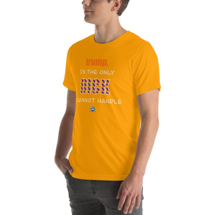 Short Sleeve Tee - trump is a dick - Image 70