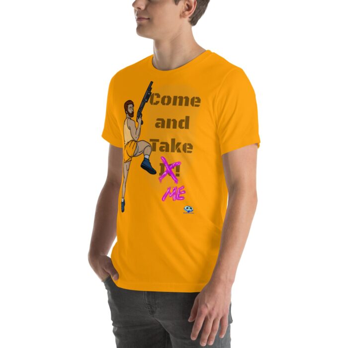 Short Sleeve Tee - Come and Take Me - Image 64