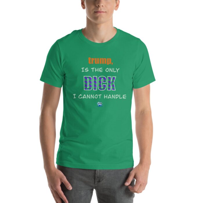 Short Sleeve Tee - trump is a dick - Image 49