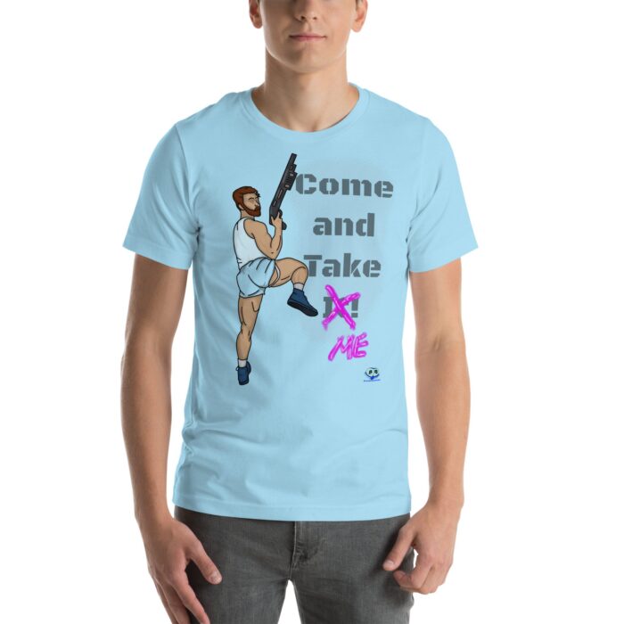 Short Sleeve Tee - Come and Take Me - Image 73