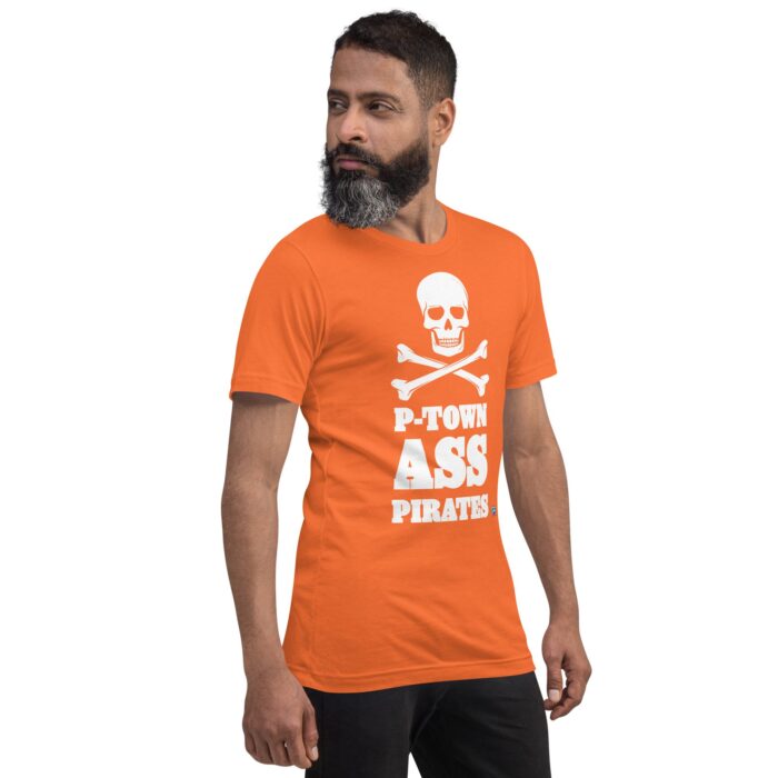 Short Sleeve Tee - P-Town Ass Pirates - Image 44