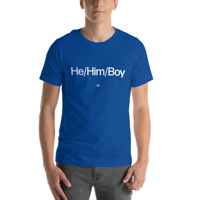 Short Sleeve Tee - He/Him/Boy - Image 25