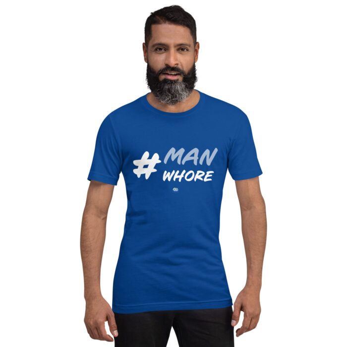 Short Sleeve Tee - Man Whore - Image 18