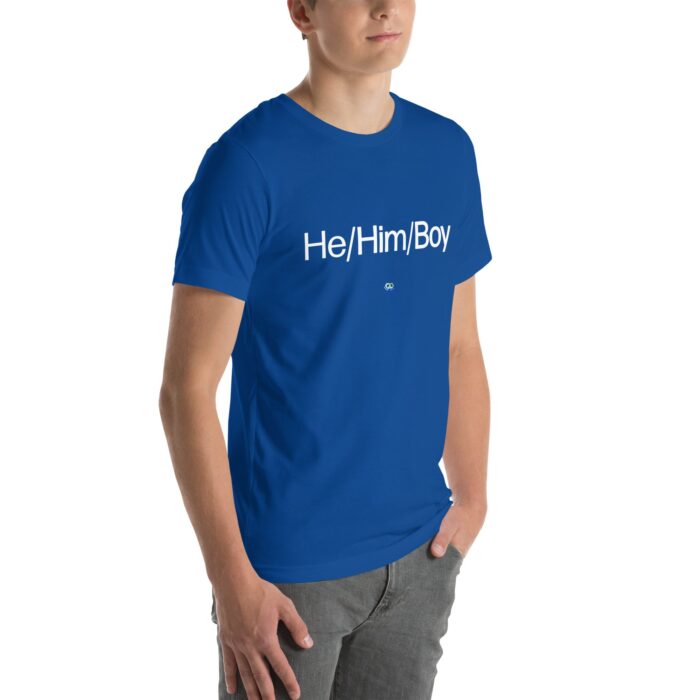Short Sleeve Tee - He/Him/Boy - Image 30