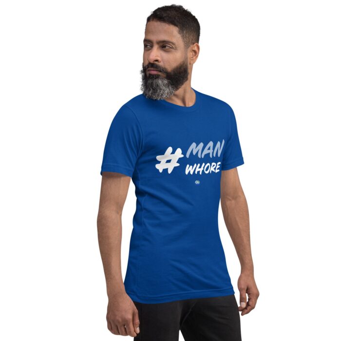 Short Sleeve Tee - Man Whore - Image 21